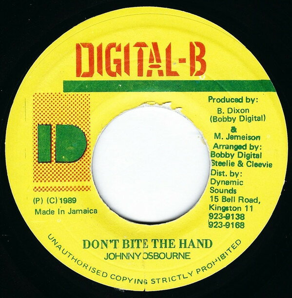 【中古】ジャマイカ7” Johnny Osbourne Dont Bite The Hand NONE Digital-B /00080