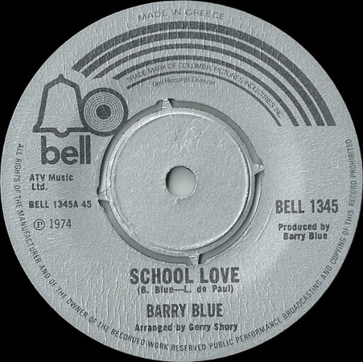 【中古】英7” Barry Blue School Love BELL1345 Bell Records /00080 【中古】英7” Barry Blue School Love BELL1345 Bell Records /00080
