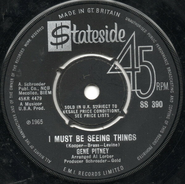 š۱7 Gene Pitney I Must Be Seeing Things SS390 Stateside /00080