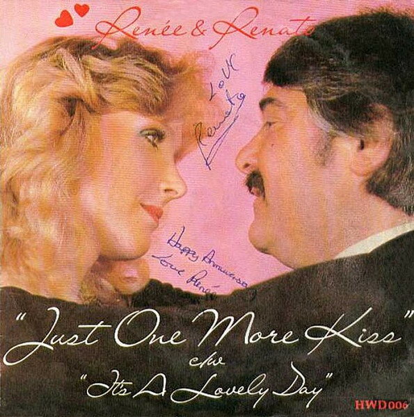 【中古】英7” Renee & Renato Just One More Kiss / Its A Lovely Day HWD006 Hollywood Records /00080