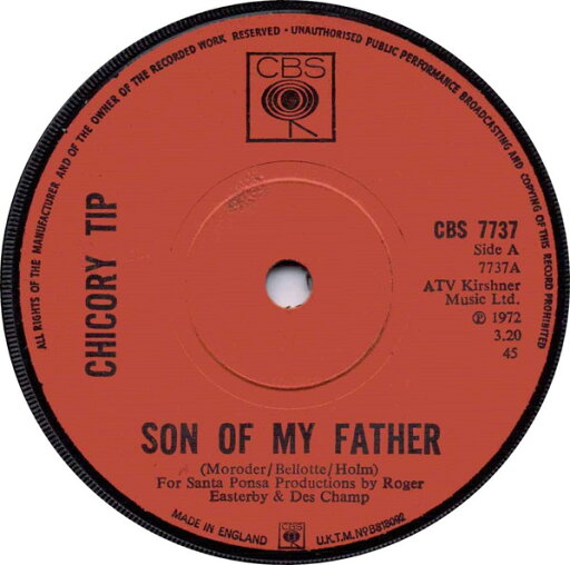 【中古】英7” Chicory Tip Son Of My Father CBS7737 CBS /00080 【中古】英7” Chicory Tip Son Of My Father CBS7737 CBS /00080