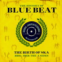 【中古】英2LP Various The History Of Blue Beat - The Birth Of Ska BB26 - NOT2LP166 Not Now Music /00520