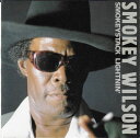 【中古】CD Smokey Wilson Smokeystack Lightnin VSCD031 Vivid Sound /00110