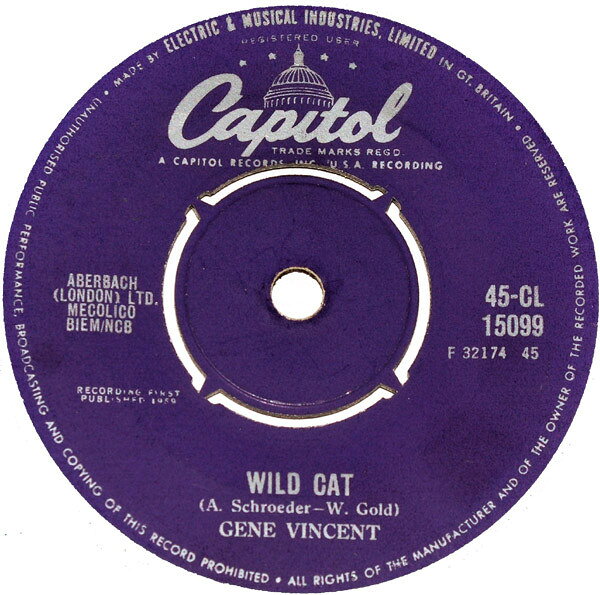 7” Gene Vincent Wild Cat / Right Here On Earth 45CL15099 Capitol Records /00080