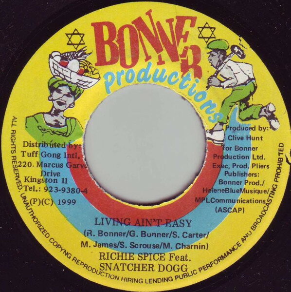 Artist Name: N - 【中古】7” Richie Spice, Snatcha Dog Living Aint Easy NONE Bonner Productions /00080