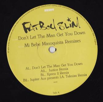【中古】英12” Fatboy Slim Dont Let The Man Get You Down / Mi Bebe Masoquista SKINT91X Skint /00250