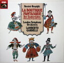 【中古】独LP Gioacchino Rossini - Ottorino La Boutique Fantasque - Der Zauberladen (V...