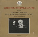 【中古】独LP Wilhelm Furtwangler dirigiert Wagner ・?Mendelssohn-Bartholdy 88012 Helio...