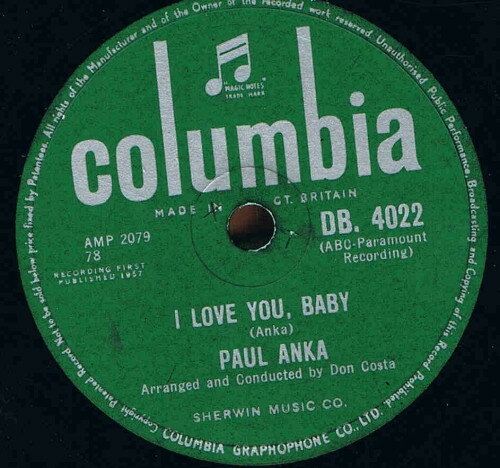 【中古】英78RPM/SP Paul Anka I Love You, Baby / Tell Me That You Love Me DB4022 COLUMBIA /00500