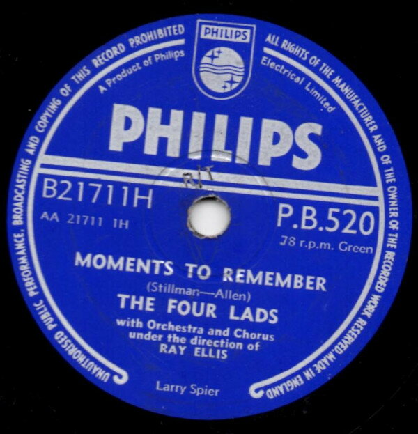 【中古】英78RPM/SP Four Lads Moments To Remember / Dream On, My Love, Dream On PB520 PHILIPS /00500