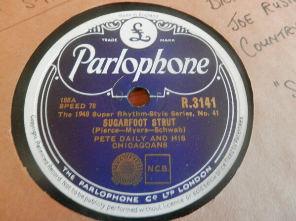 【中古】英78RPM/SP Pete Daily & His Chicagoans Sugarfoot Strut / Red Light Rag R3141 PARLOPHONE /00500