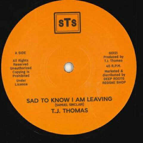 【新品】欧12” T.j. Thomas Sad To Know I Am Leaving / (Version) GD121 Sts EU /00200