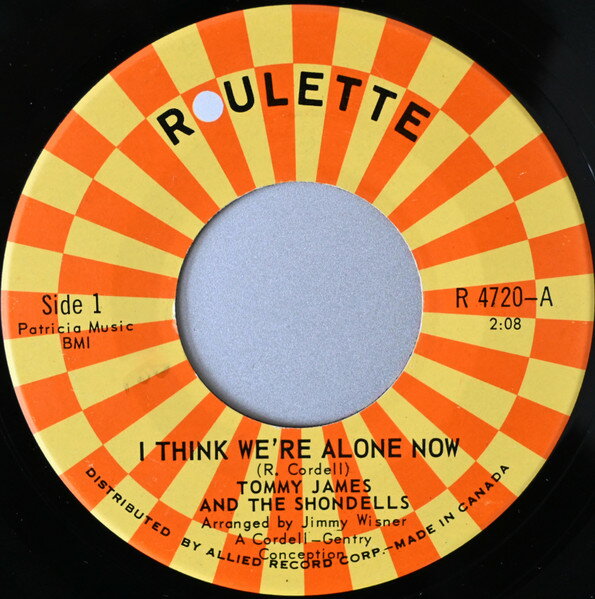 Artist Name: N - 【中古】7” Tommy James & The Shondells I Think Were Alone Now R4720 Roulette /00080