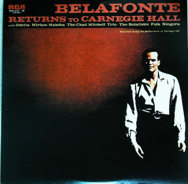・アーティスト Harry Belafonte ・タイトル Belafonte Returns To Carnegie Hall ・レーベル・型番 RCA VICTOR RCA512728 ・フォーマット LPレコード ・コンディション(盤...