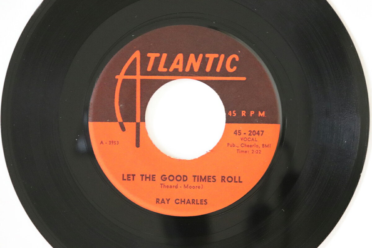 【中古】米7” Ray Charles Let The Good Times Roll / Dont Let The Sun Catch Yo 452047 Atlantic /00080