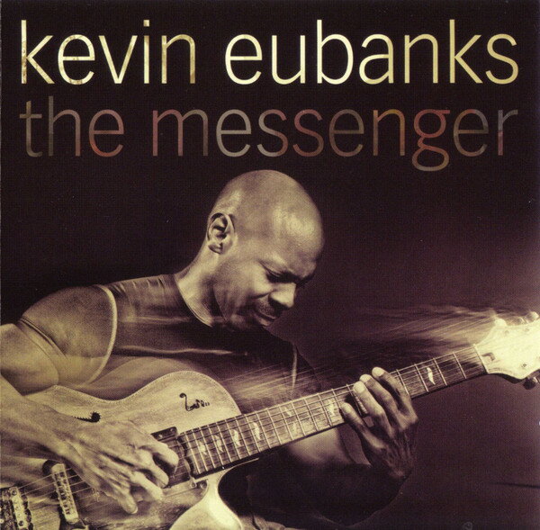 米CD Kevin Eubanks Messenger MAC1065C Mack Avenue 未開封 /00110