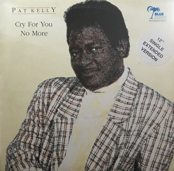 Other - 【中古】英12” Pat Kelly Cry For You No More BMS1003 Blue Moon /00250