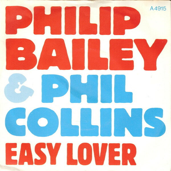 【中古】7” Philip Bailey &amp; Phil Collins Easy Lover A4915 CBS, Virgin /00080