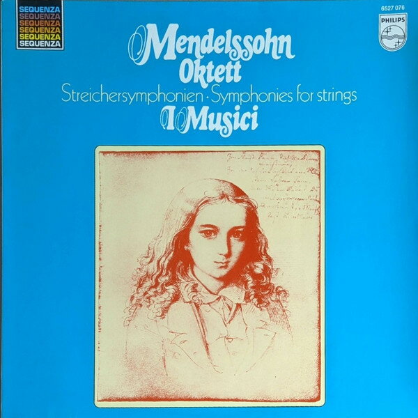 【中古】蘭LP Felix Mendelssohn-Bartholdy - Oktett; Streichersymphonien / Symphonies For String 6527076 Philips /00260