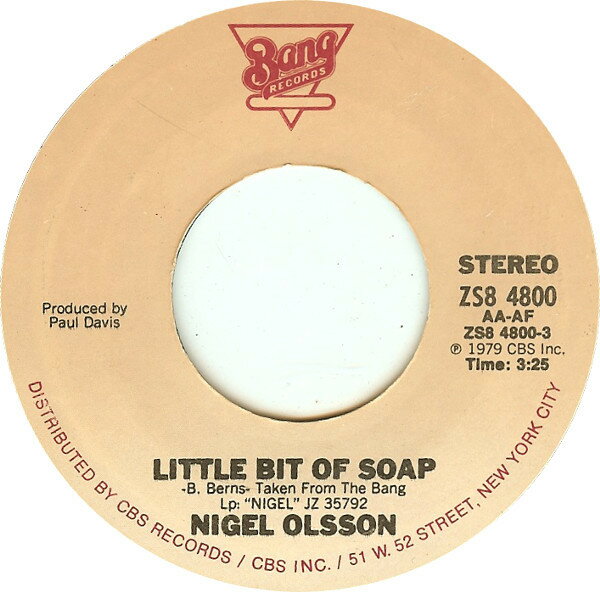 ・アーティスト Nigel Olsson ・タイトル Little Bit Of Soap ・レーベル・型番 Bang Records ZS84800 ・フォーマット 7インチレコード ・コンディション(盤) 良い (VG+) ・コンディシ...