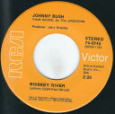 【中古】米7” Johnny Bush Whiskey River / Right Back In Your Arms 740745 RCA Victor /0...