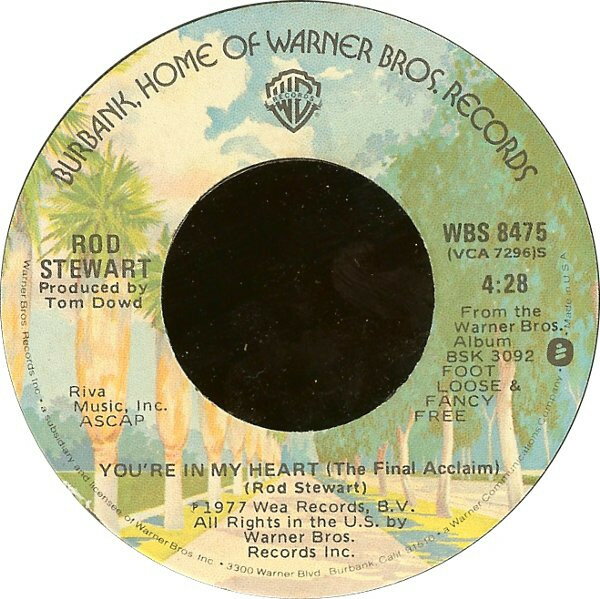 【中古】米7” Rod Stewart Youre In My Heart (The Final Acclaim) WBS8475 Warner Bros. Records /00080
