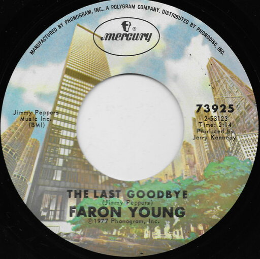 【中古】米7” Faron Young The Last Goodbye 73925 Mercury /00080 【中古】米7” Faron Young The Last Goodbye 73925 Mercury /00080
