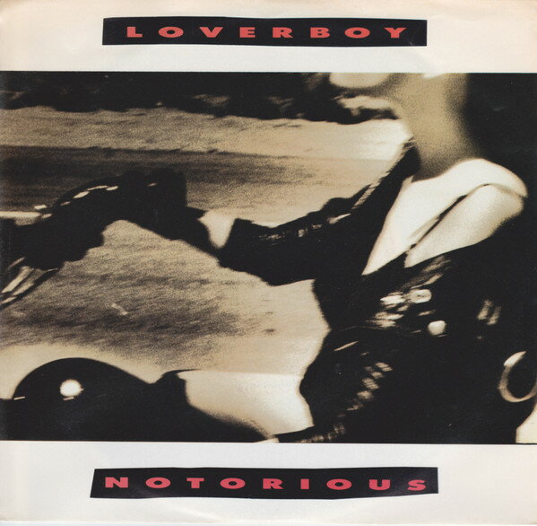 š۲7 Loverboy Notorious 3807324 Columbia /00080