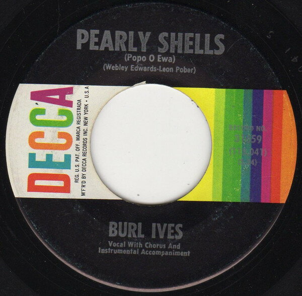 【中古】米7” Burl Ives Pearly Shells (Popo O Ewa) 31659 Decca /00080