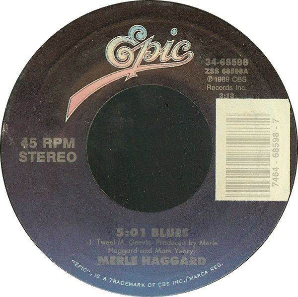 š7 Merle Haggard 5:01 Blues 3468598 Epic /00080