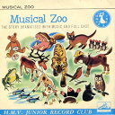 【中古】英7” Mike Sammes Singers Conducted Musical Zoo 7EG126 HMV Junior Records /000...