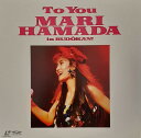 【中古】LASERDISC 浜田麻里 To You Mari Hamada In Budokan MJL1048 VICTOR /00500