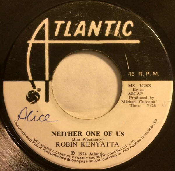 【中古】ジャマイカ7” Robin Kenyatta Neither One Of Us MS1428X Atlantic /00080