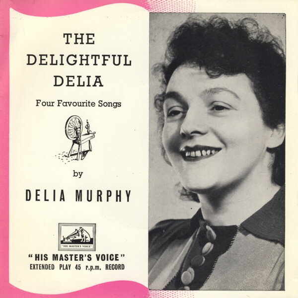 Artist Name: R - 【中古】7” Delia Murphy The Delightful Delia 7EG8295 His Masters Voice /00080