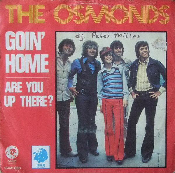 【中古】蘭7” Osmonds Goin Home 2006288 MGM Records /00080