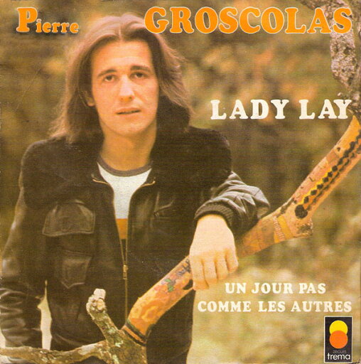 【中古】仏7” Pierre Groscolas Lady Lay 50015 Trema /00080 【中古】仏7” Pierre Groscolas Lady Lay 50015 Trema /00080