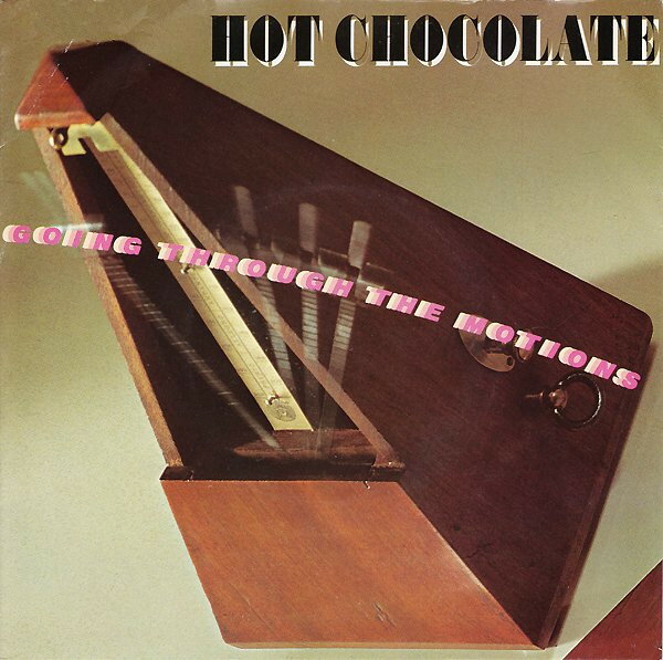 【中古】英7” Hot Chocolate Going Through The Motions RAK296 RAK /00080