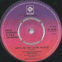 【中古】英7” Eddie Drennon & The B.B.S. Unl Lets Do The Latin Hustle 7N25702 Pye Inte...