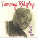 【中古】米CD Tommy Ridgley Since The Blues Began CDBT1115 Black Top Records /00110