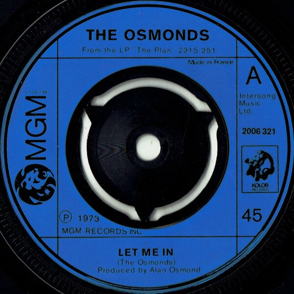 【中古】英7” Osmonds Let Me In 2006321 MGM Records /00080