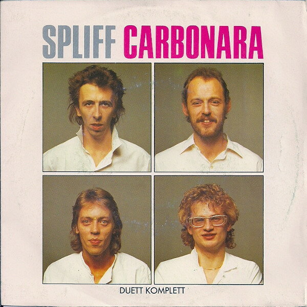 7” Spliff Carbonara CBSA2202 CBS /00080