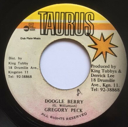 【中古】ジャマイカ7” Gregory Peck Dugle Berry / Version NONE Taurus /00080