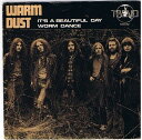 【中古】英7” Warm Dust Its A Beautiful Day 6099002 Trend /00080