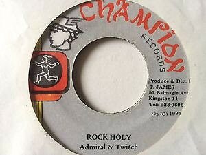 【中古】7” Admiral Bailey &amp; Little Twitch Rock Holy / Ten Ton A Fluff NONE Champion Records /00080