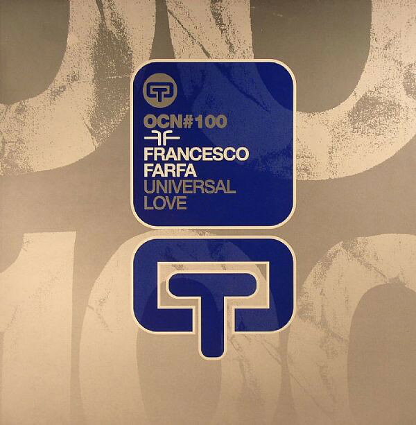 12” Francesco Farfa Universal Love OCN100 Ocean Trax /00250