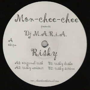 š12 Mon-Chee-Chee, DJ M.A.R.I.A. Risky 100352 Not On Label /00250
