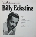 【中古】米LP Billy Eckstine Vocal Classics Present Billy Eckstine 4002 Vocal Classics...