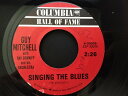 【中古】米7” Guy Mitchell Singing The Blues / Heartaches By The Number 433005 Columbi...