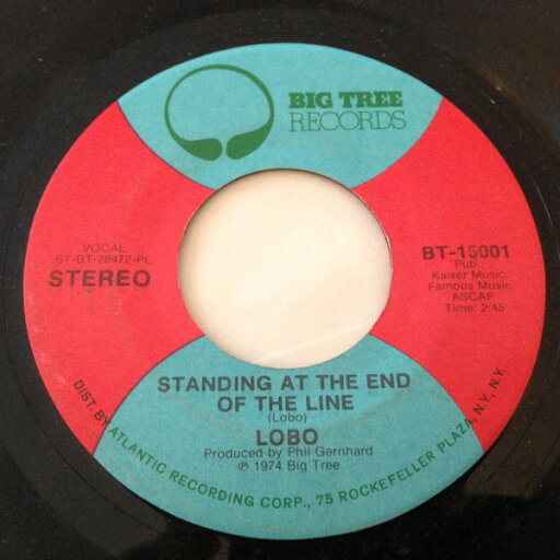 【中古】米7” Lobo Standing At The End Of The Line BT15001 Big Tree Records /00080 【中古】米7” Lobo Standing At The End Of The Line BT15001 Big Tree Records /00080