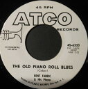 【中古】米7” Bent Fabric The Old Piano Roll Blues / Titena 456333PROMO ATCO Records /...